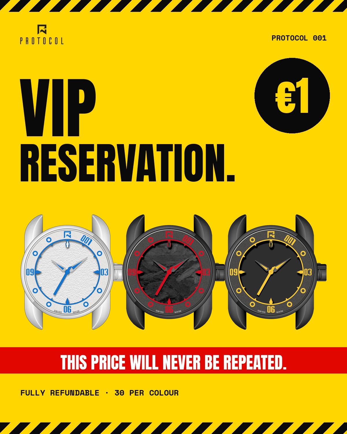 Protocol 001 VIP Reservation, €1